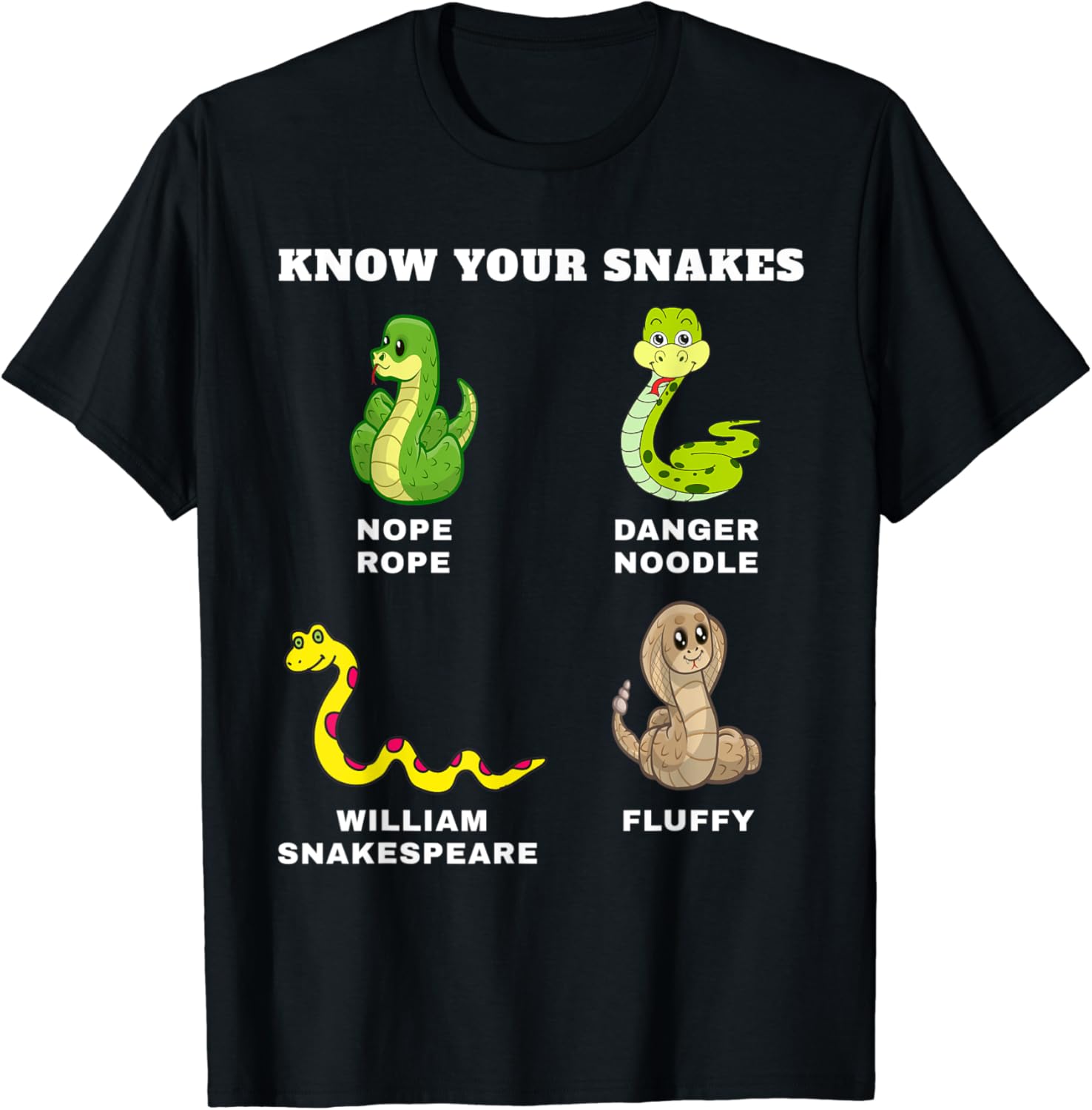Know Your Snakes Funny Names Danger Noodle Nope Rope Fluffy TShirt